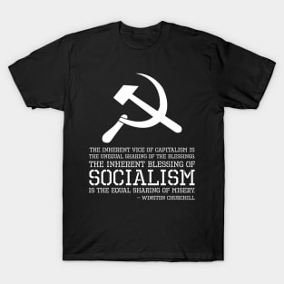 Funny Political Anti Socialism - Winston Churchill Quote T-Shirt